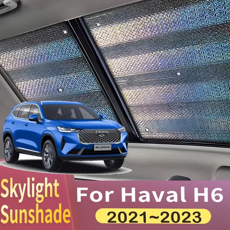 

Sunroof Sunshade Suitable For Haval H6 MK3 2021~2023 physical cooling Car Panoramic Roof 2X Heat Shield Window Sunshade Anti-UV