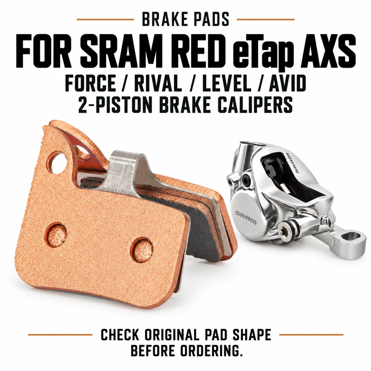 Bike Disc Brake Pads for SRAM RED eTap AXS Force Rival Level T TL TLM Ultimate Small Asymmetric 2 Piston Brake Calipers