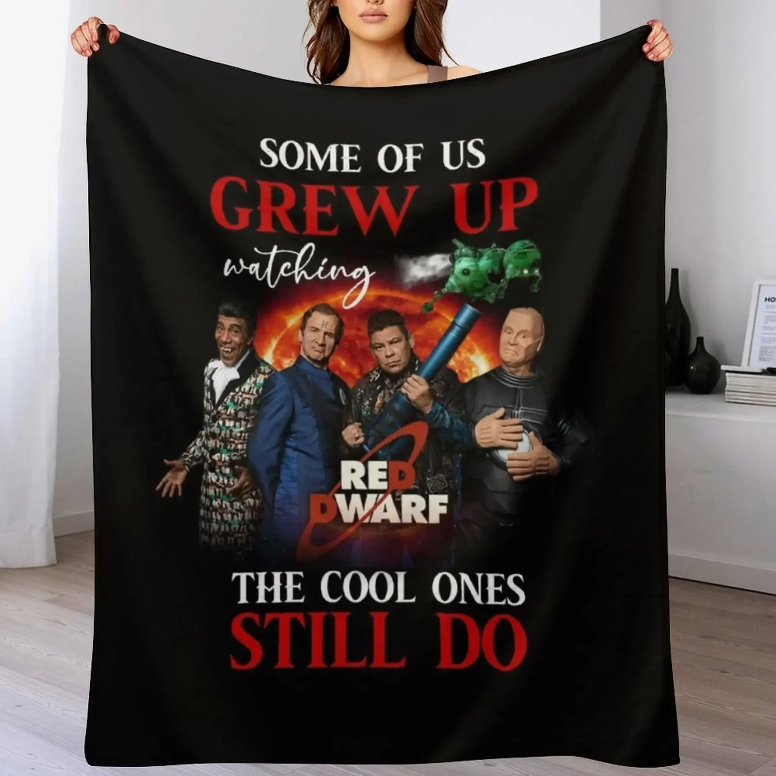 Some Of Us Grew Up Watching Red Dwarf The Cool Ones Still Do Signature T-shirt | Cat Memories Throw Blanket