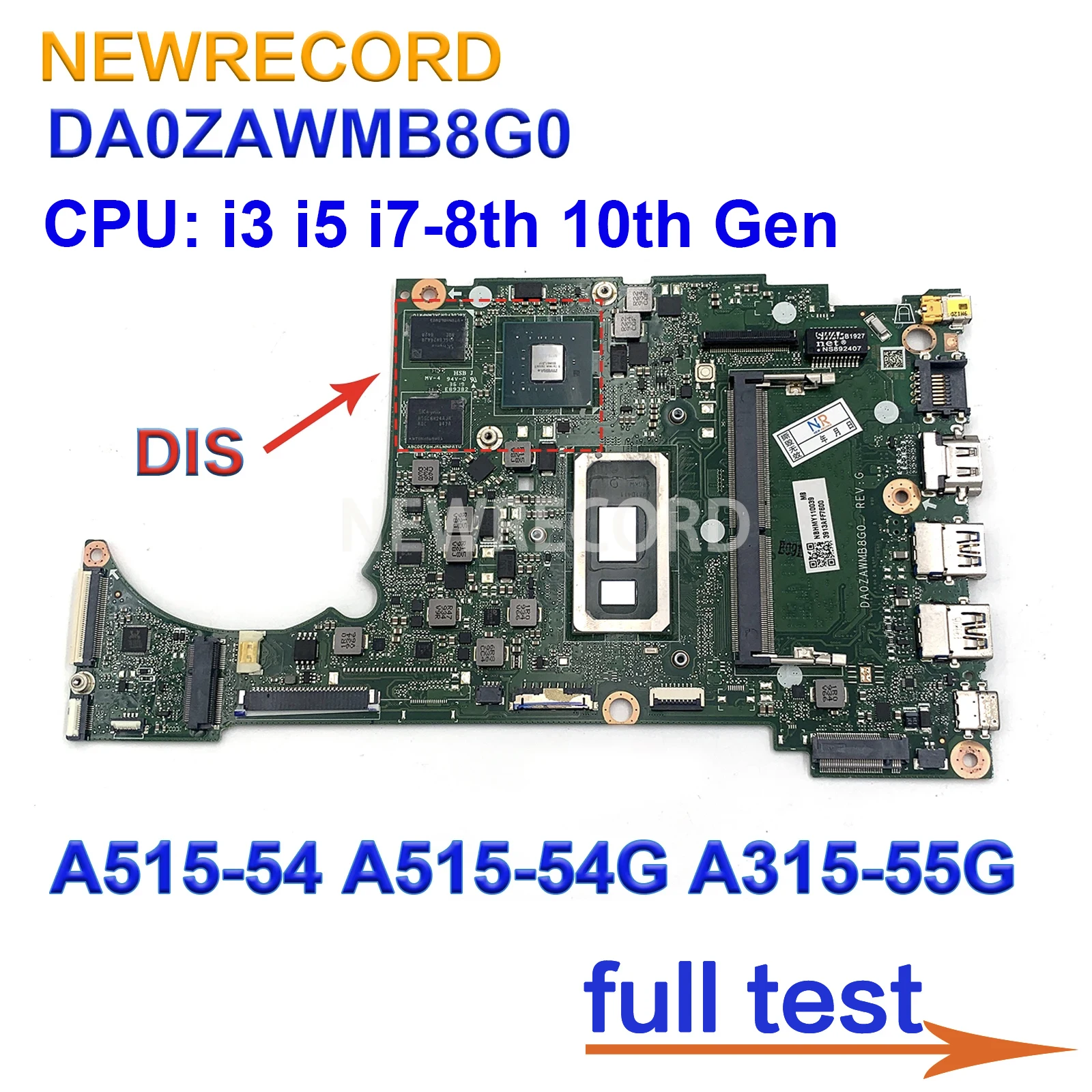 For Acer Aspire A515-54 A515-54G A315-55G Laptop Motherboard DA0ZAWMB8G0 With i3 i5 i7-8th 10th Gen CPU 0GB/4GB RAM  V2G GPU