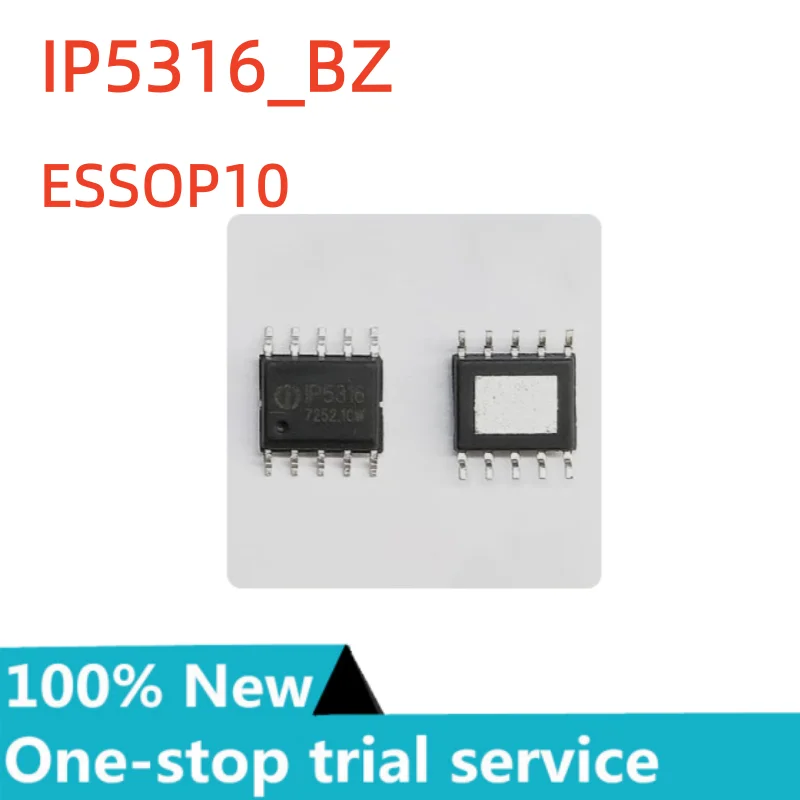 10-100pcs %new stock IP5316-BZ IP5316 ESSOP-10 Mobile Power Supply Fast Charging Protocol Chip IC