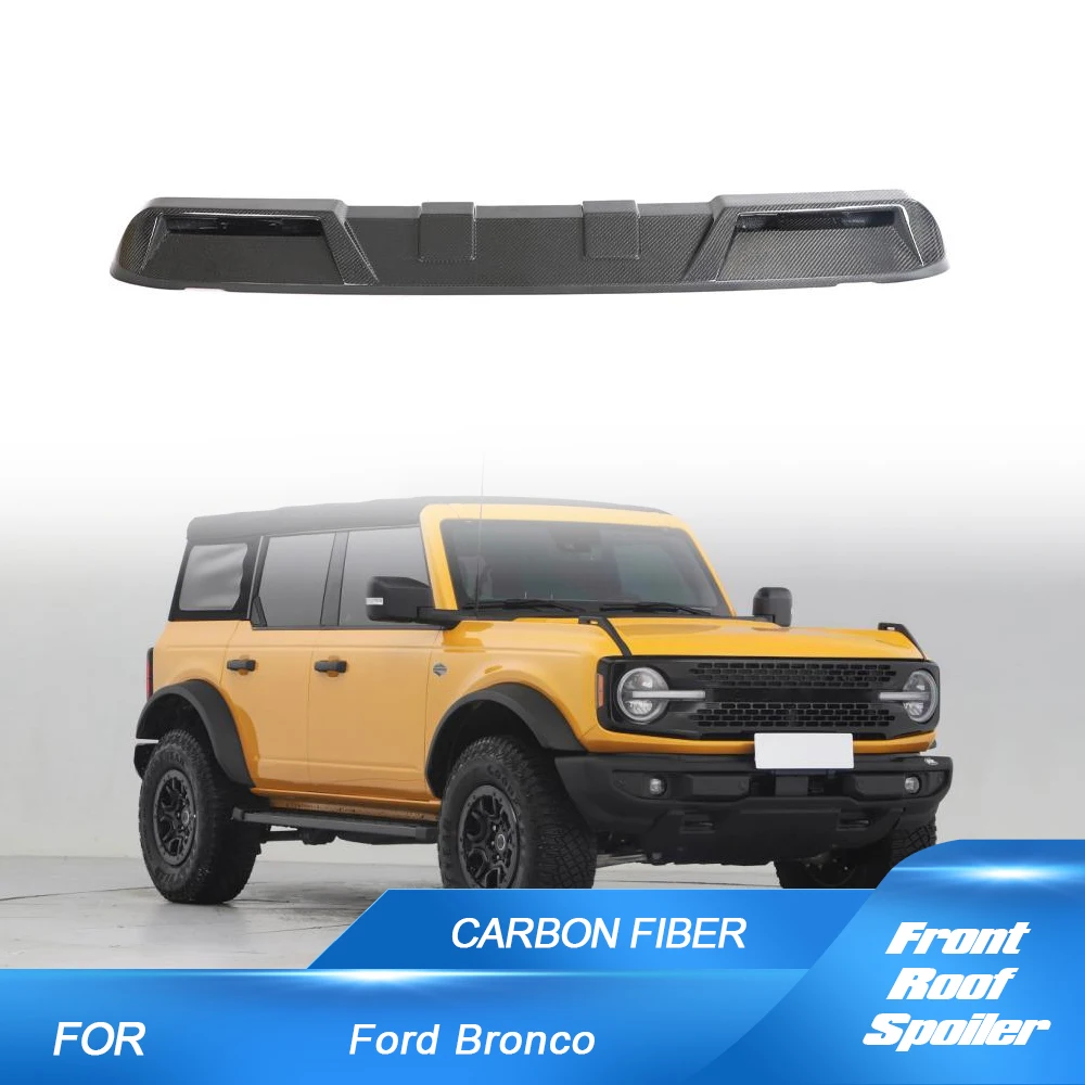 

Car Front Roof Carbon Fiber Spoiler for Ford BRONCO Sport Utility 2D 4D Car Rear Trunk Lip Roof Spoiler Wing