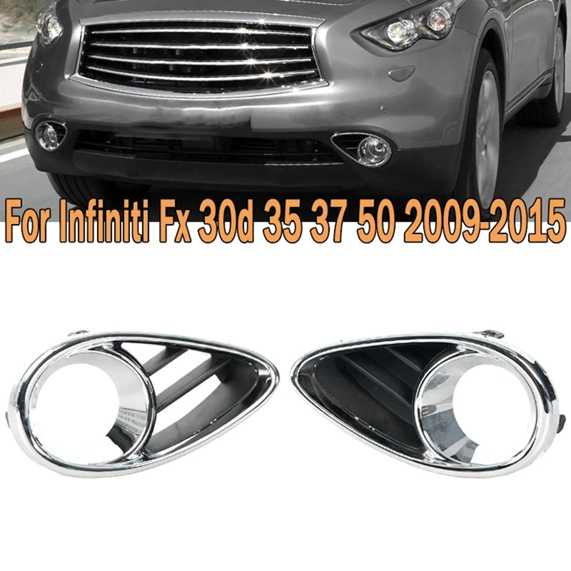 Mega Sale Car Front Bumper Fog Lamp Chrome Bezel Fog Light Cover Frame for Infiniti Fx 30d Fx35 Fx37 Fx50 09-15 622573EV0A Left
