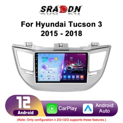 For Hyundai Tucson 3 2015 - 2018 Android Car Radio Automotive Multimedia Player GPS Navigation Carplay Touch Screen Auto Stereo