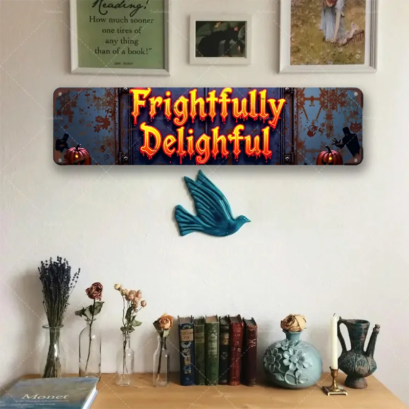 1pc sinal de metal, 4x16 polegadas "sinal de halloween sussightfully delicioso-escena de abóbora assustadora"