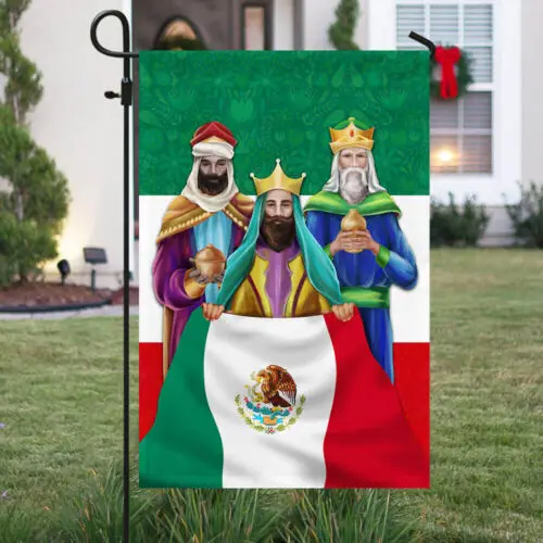 Three Kings Mexico Mexican Flag Garden Flag