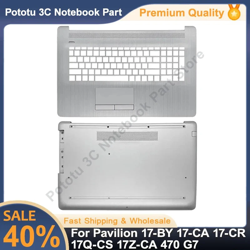 

Для HP Pavilion 17-BY 17-CA 17-CR 17Q-CS 17Z-CA 470 G7, хит продаж, ноутбук, новая подставка для рук, нижняя часть корпуса, верхняя крышка, серебристый корпус
