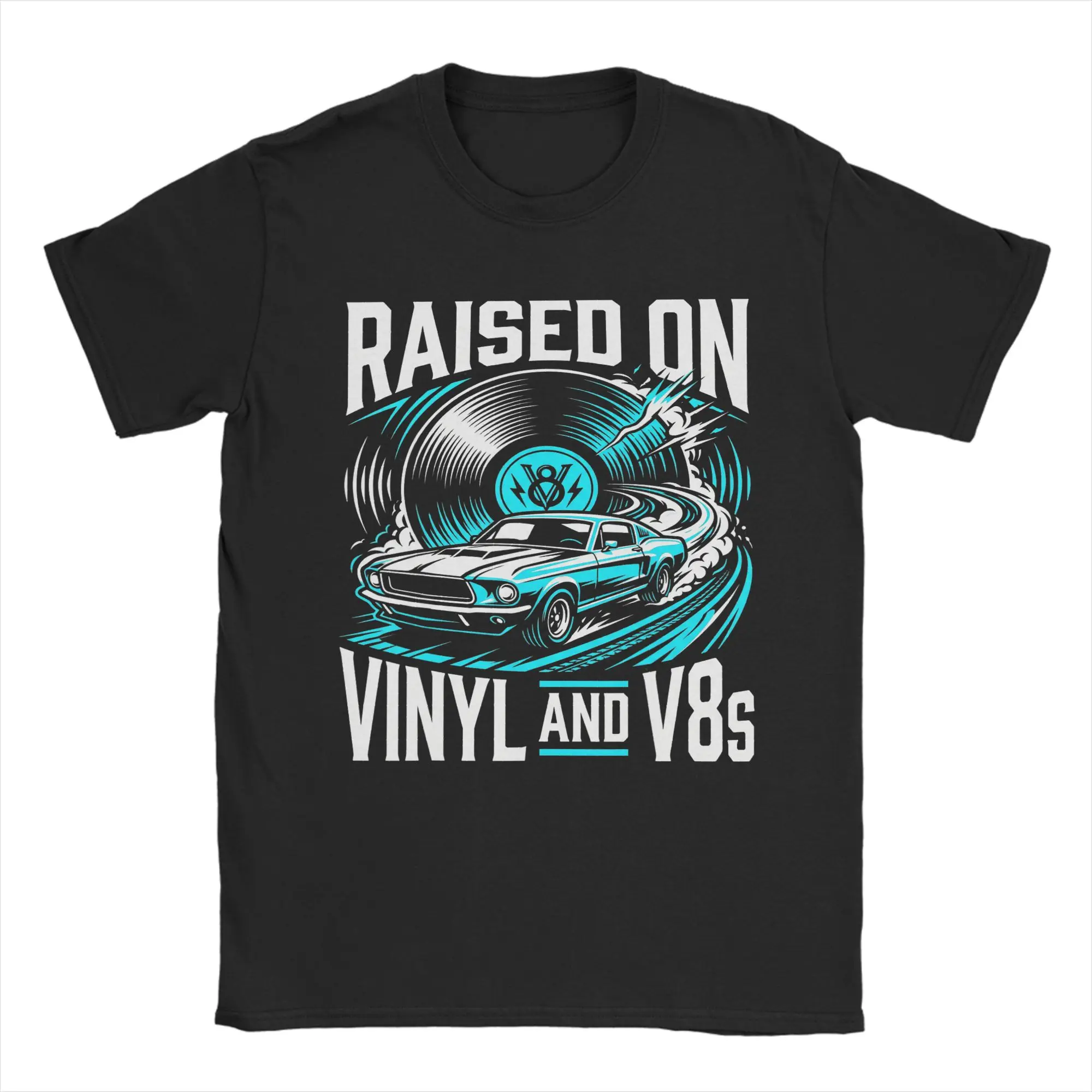 Fashion Raised On Vinyl and V8s Retro Car Music Culture T-Shirts for Men Pure Cotton T Shirts  Short Sleeve Tees 4XL 5XL 6XL Top