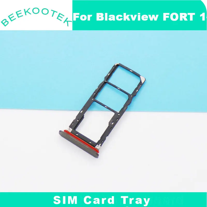 New Original Blackview FORT 1 FORT 2 SIM Card Tray SIM Card Holder Tray Card Slot Adapter For Blackview Fort 1 Smart Phone