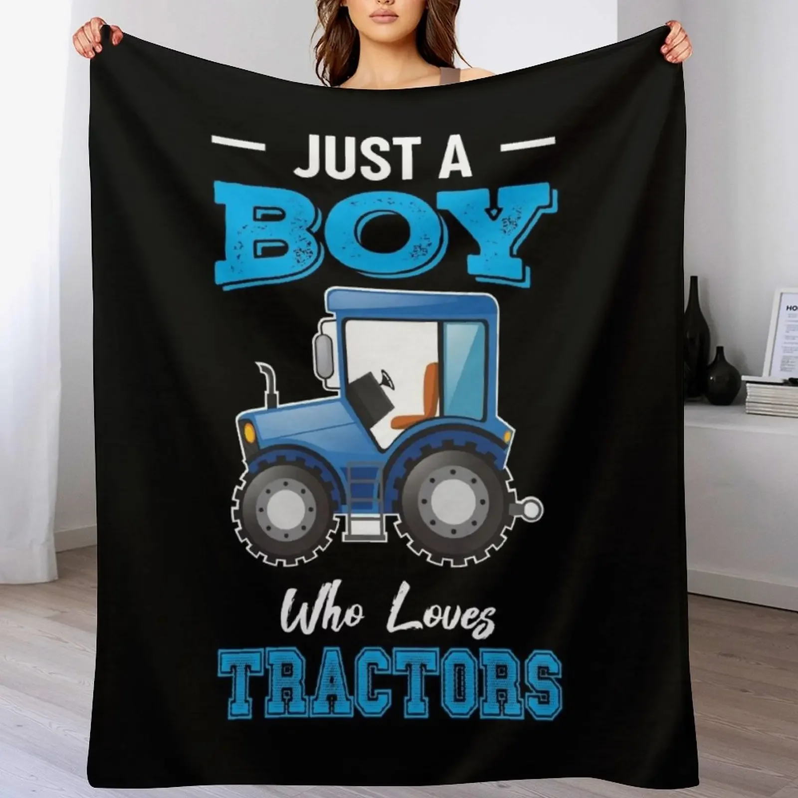 

Just A Boy Who Loves Tractors Throw Blanket for babies Fashion Sofas Blankets