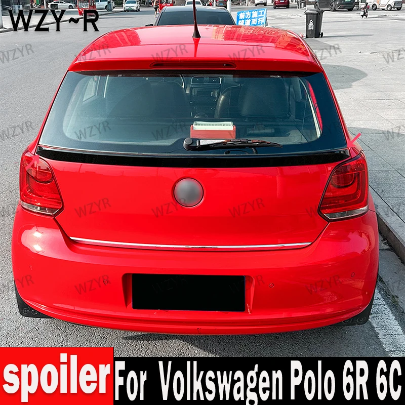 For Volkswagen Polo 6R 6C Rear Top Tail Wing Spoiler Accessories 2009 2010 2011 2012 2013-2017 Car Wing Modification Body Kit