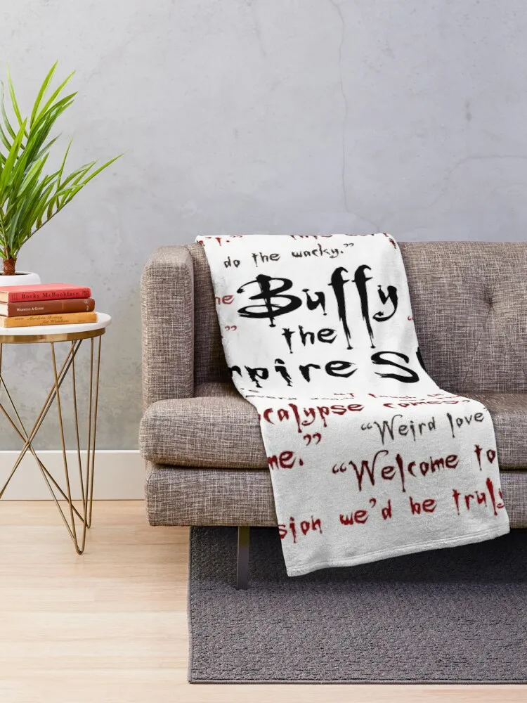 Buffy the Vampire Slayer Quotes Throw Blanket Decorative Beds Polar Blankets