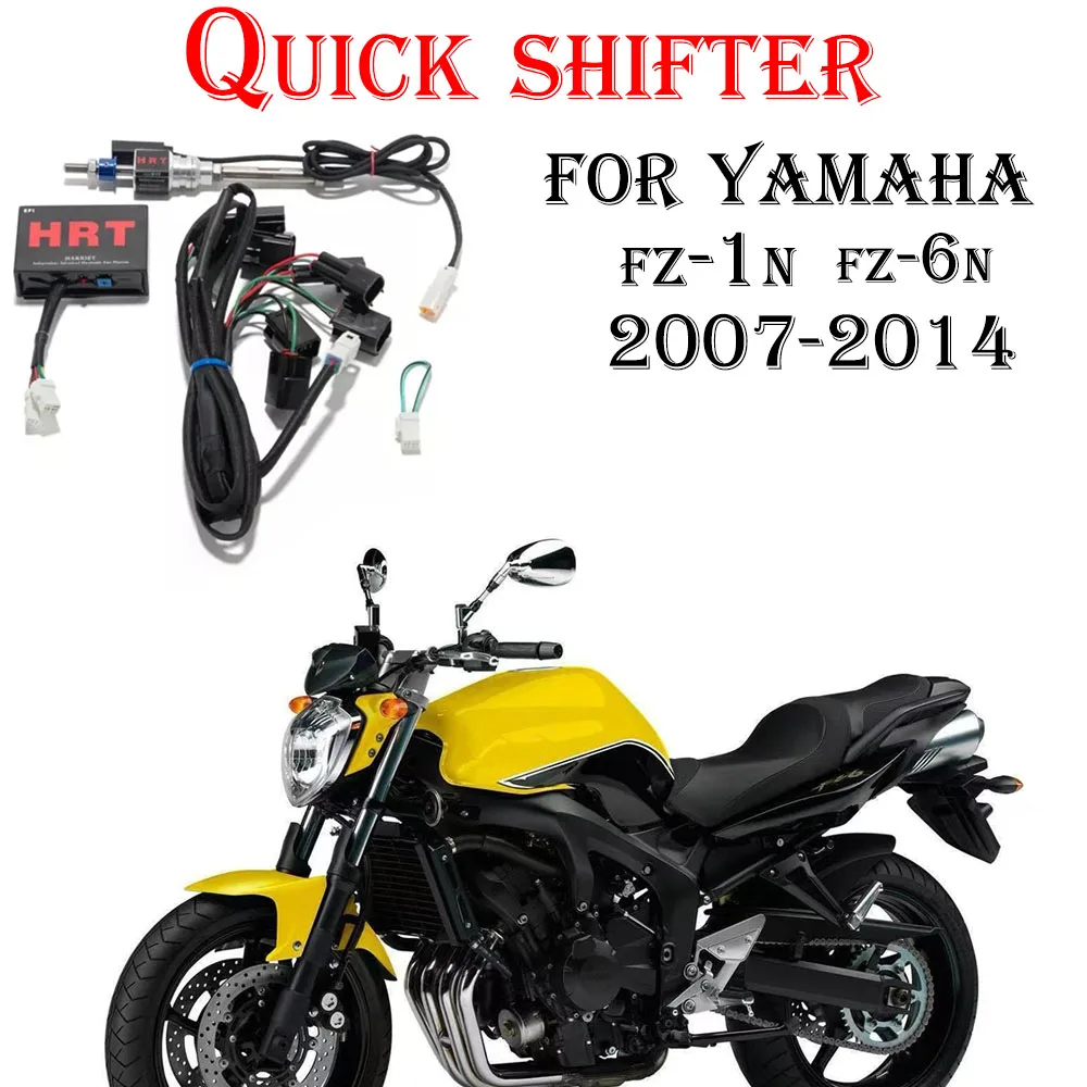 For Yamaha FZ-1N FZ-6N 2007-2014 Motorcycle QuickShifter One-Way Quick Shift System Electric Quick Shifter