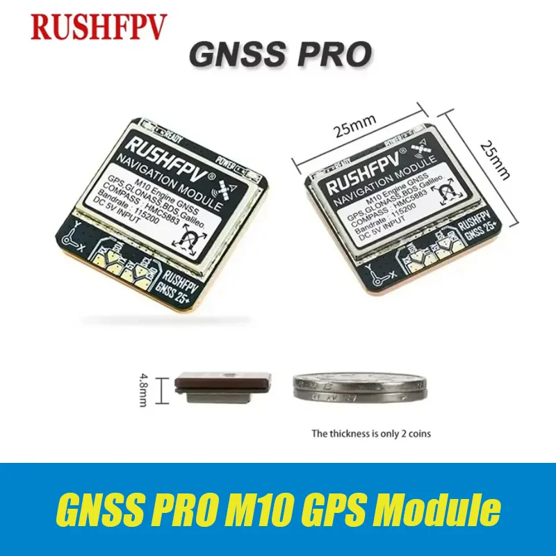 RUSHFPV GNSS PRO M10 Dual Protocol GPS Module Built-in Ceramic Antenna HMC5883 Compass 5V Input 25X25mm for RC FPV Long Range