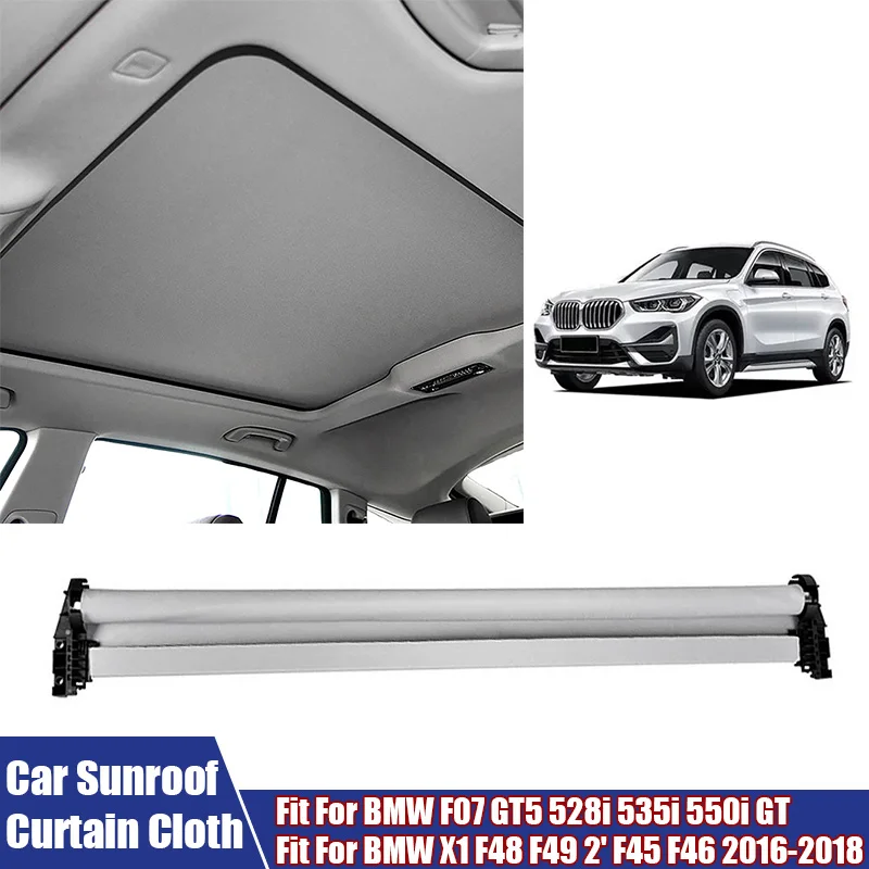 Car Sunroof Curtain Cover Sunshade Cloth For BMW F07 GT5 528i 535i 550i GT/F48 F49 2' F45 F46 2016-2018 #54107237591,54107391797