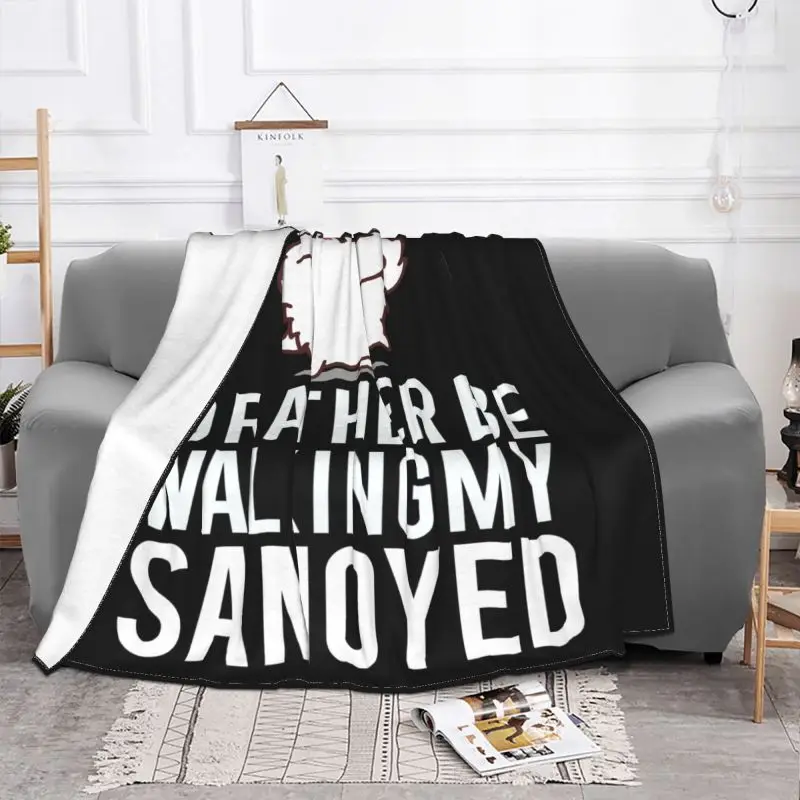 Id Rather Be Walking My Samoyed Blanket High Flannel Ultra-Soft Bedding Supply Camping Blanket