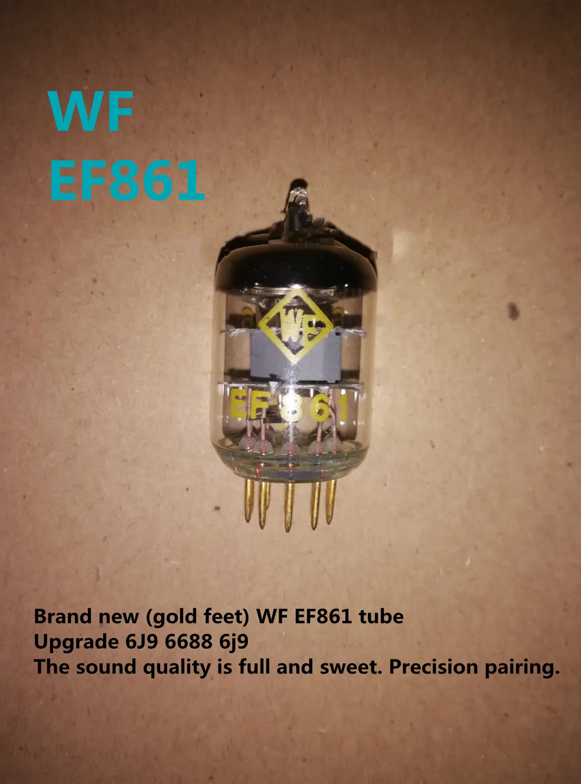 Brand new (gold feet) WF EF861 electronic tube upgrade 6J9 6688 6j9 The sound quality is full and sweet, precise pairing.