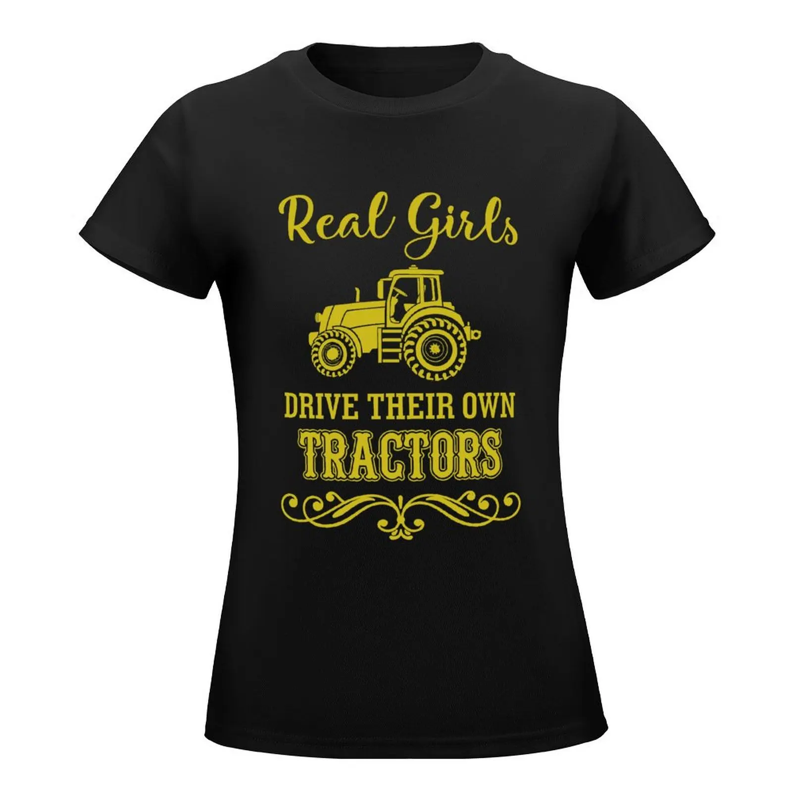 Real girl drive their own tractors - Funny tractor awesome gift for men, women and kids T-Shirt