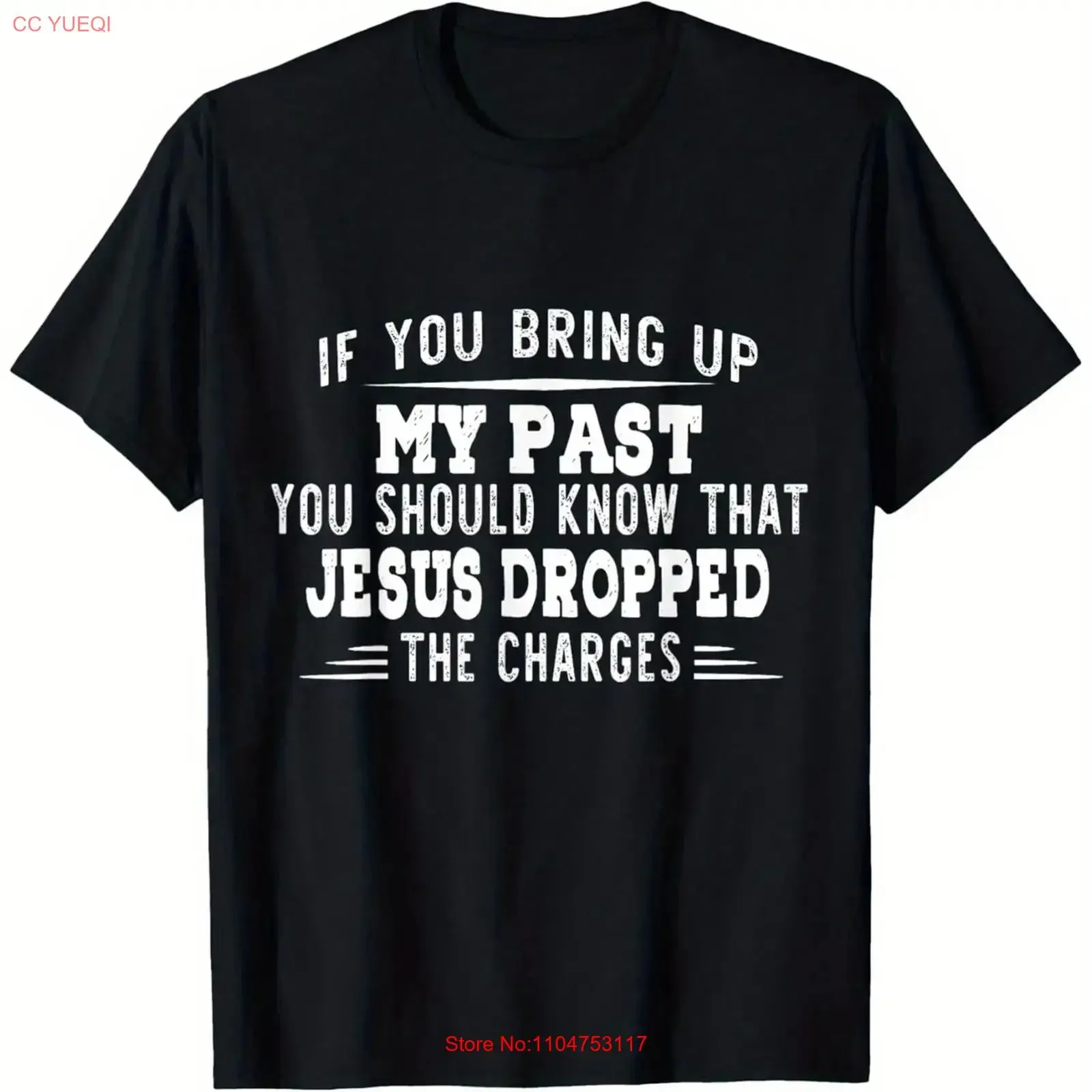 Si tu abordes mon passé, tu sais que Jésus l'a jeté à la porte - Citation de foi chrétienne - T-shirt vintage délavé respirant extensible