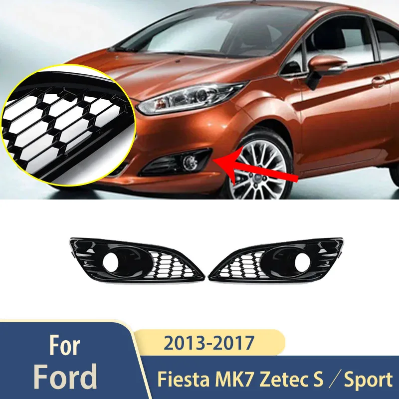 

S/Sport 2013–2017 для Ford Fiesta MK7 Zetec, противотуманная фара, гриль, аксессуары, сетчатый сотовый передний бампер, противотуманная фара, нижняя решетка