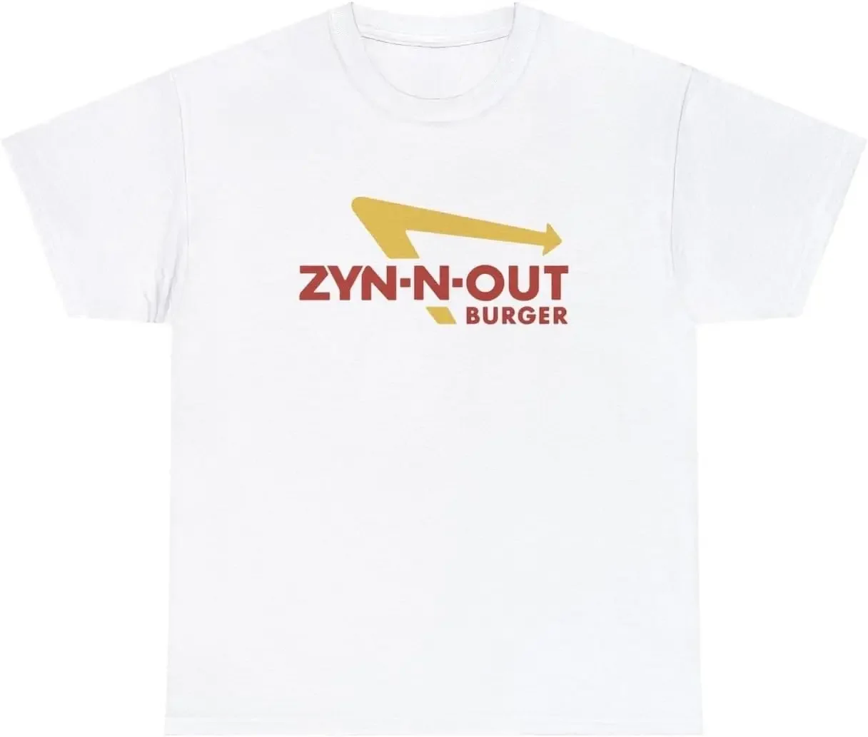 

Zyn-N-Out T Shirt Funny Sarcastic in-N-Out Fast Food Zyn Lover Parody Meme Tee