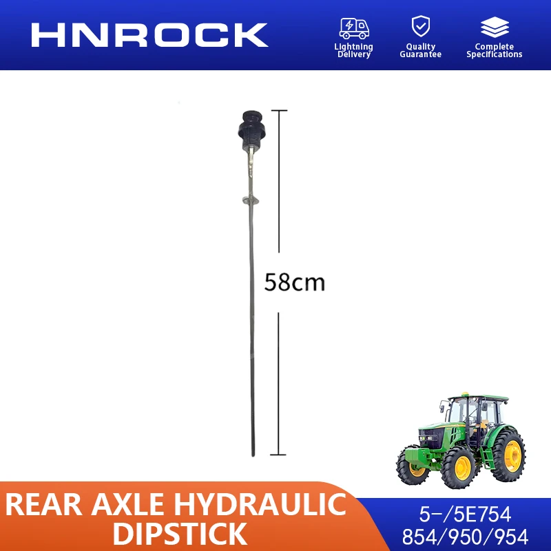 NEW 5-/5E754/854/950/954 Rear Axle Hydraulic Oil Dipstick Oil Level Gauge for Jo/hn D/ee/re Tractor Parts
