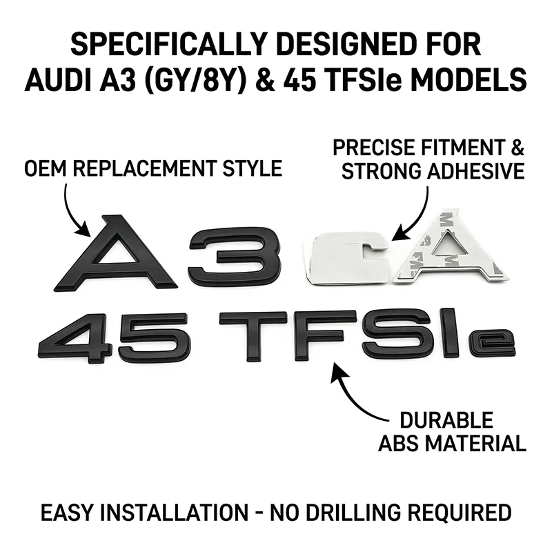 

3D ABS Car Trunk Letters Badge 45 TFSIe A3 Emblem Logo Decal For Audi A3 PHEV Gloss Black Silver Auto Replacement