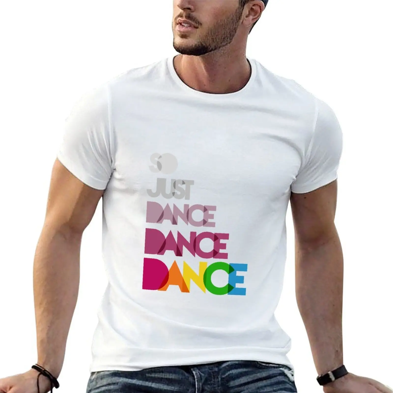 Camiseta Just Dance, Dance, Dance, camisetas personalizadas para homem, camisetas slim fit para homem, camiseta de algodão