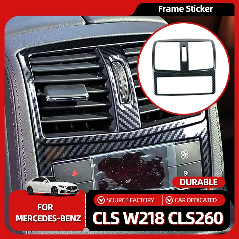 

Внутренние молдинги автомобиля, задний вентиляционное отверстие, рамка, отделка из углеродного волокна, наклейка с рисунком, аксессуар для Mercedes Benz CLS W218 CLS260