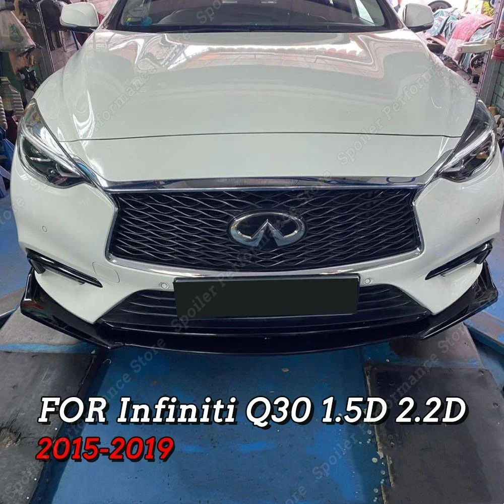 3PCS Front Spoiler For Infiniti Q30 1.5D 2.2D 2015-2019 Bumper Lip Splitter Diffuser Canard Body Kit Tuning Car Accessories ABS