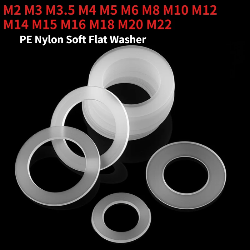 M2 M3 M3.5 M4 M5 M6 M8 M10 M12 M14 M15 M16 M18 M20 M22 PE Nylon Soft Plastic Flat Washer Rubber Gasket
