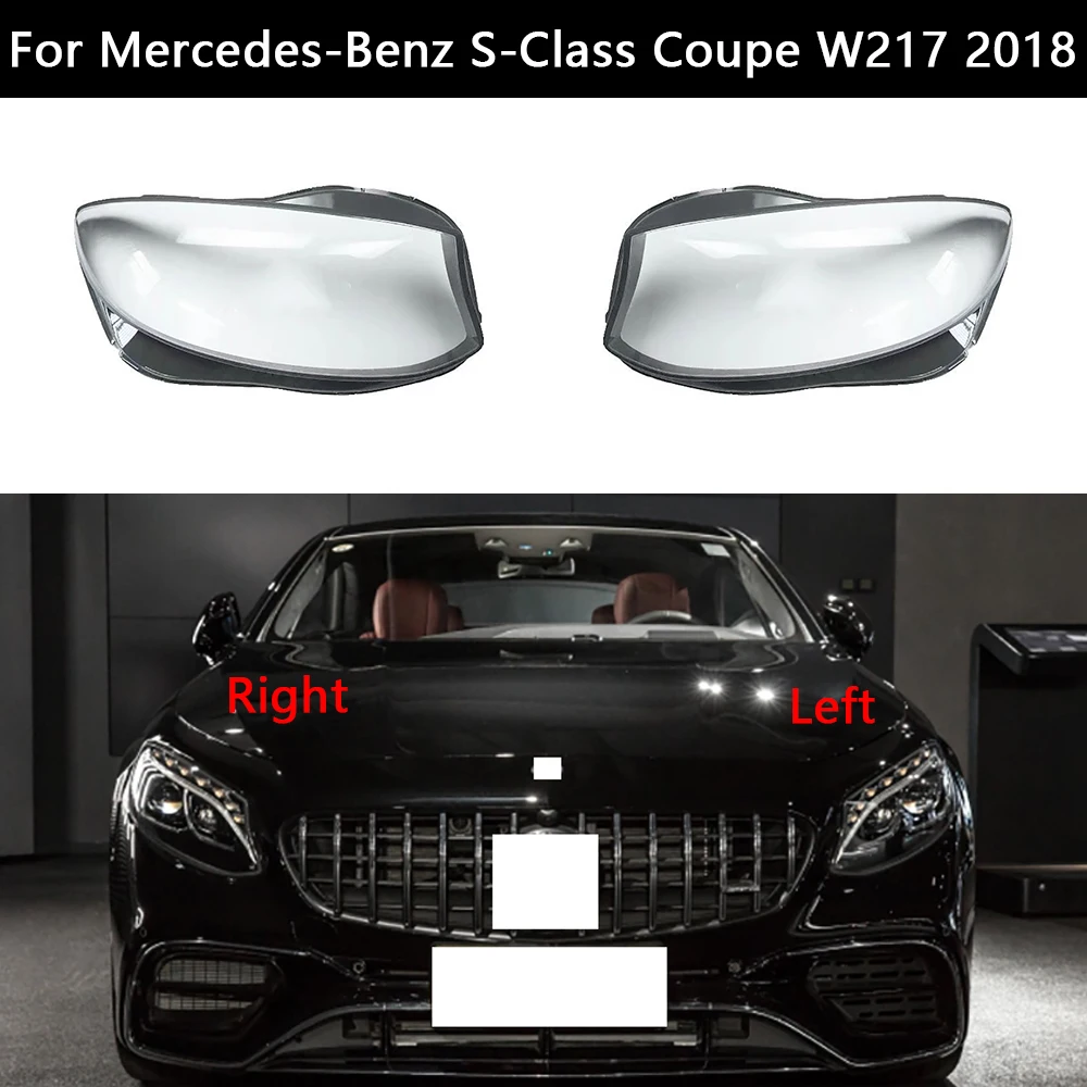 For Mercedes-Benz S-Class Coupe W217 2018 Car Front Headlight Lens Cover Auto Case Headlamp Glass Lampshade