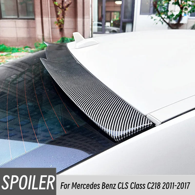 

For Mercedes Benz CLS Class C218 2011-2017 High Quality ABS Plastic Rear Window Roof Car Spoiler Wings Tuning Accessories Part