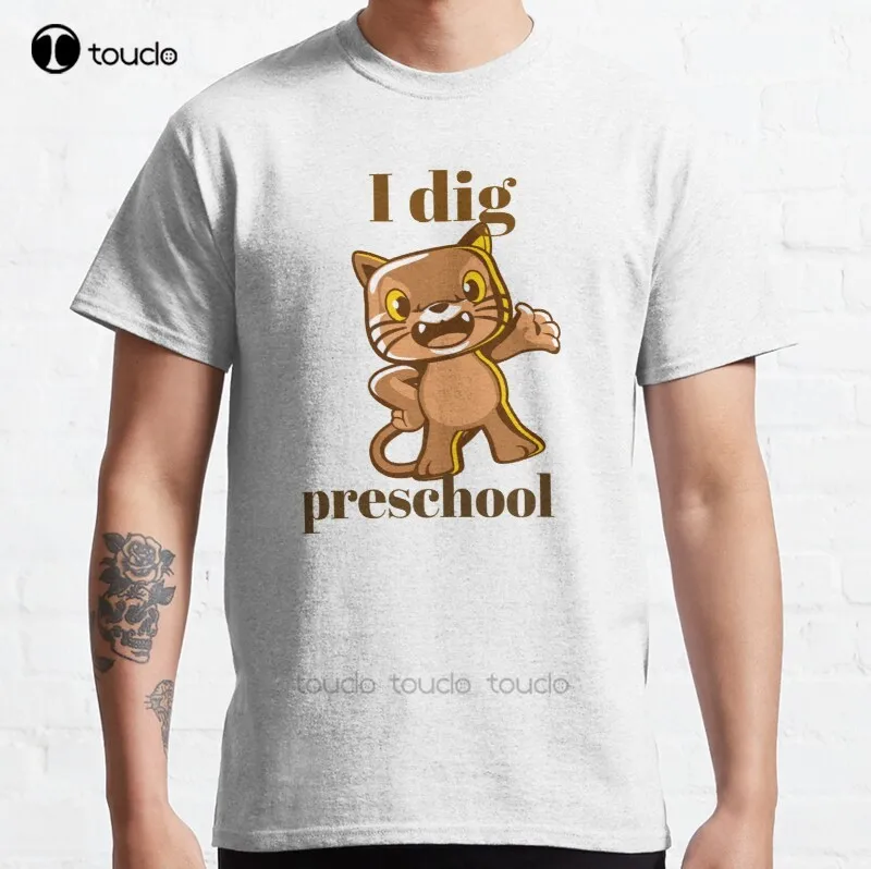 New I Dig Preschool Classic Kids I Dig Pre T-Shirt Cotton Men Tee Shirt Work Shirts For Women Custom Aldult Teen Unisex