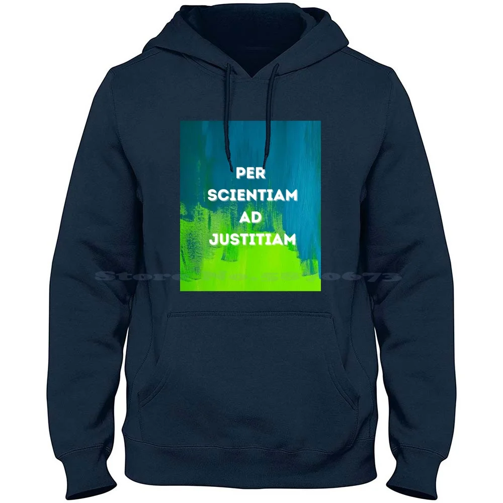 Justice Through Science 100% Cotton Hoodie T Shirt Latin Justice Science Language Blue Green