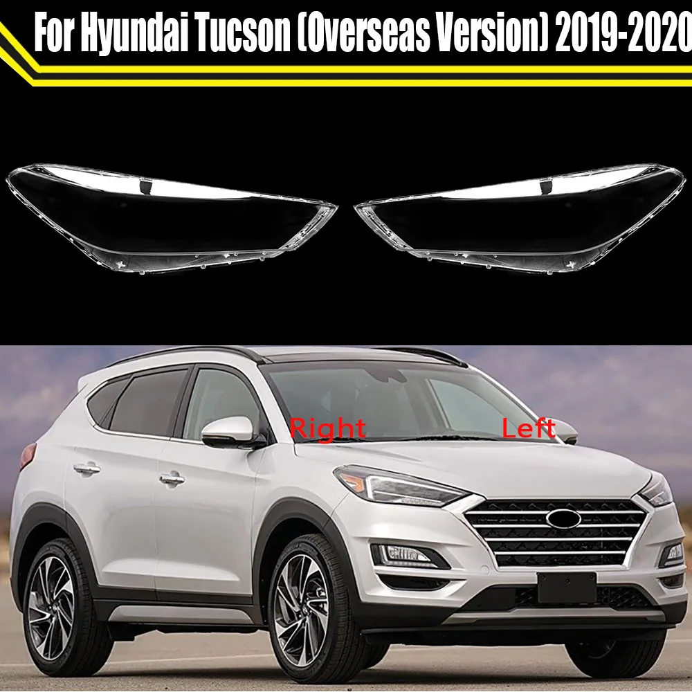 

Car Headlight Shell Lamp Shade Transparent Lampshade Lens Cover Headlight Cover For Hyundai Tucson (Overseas Version) 2019 2020