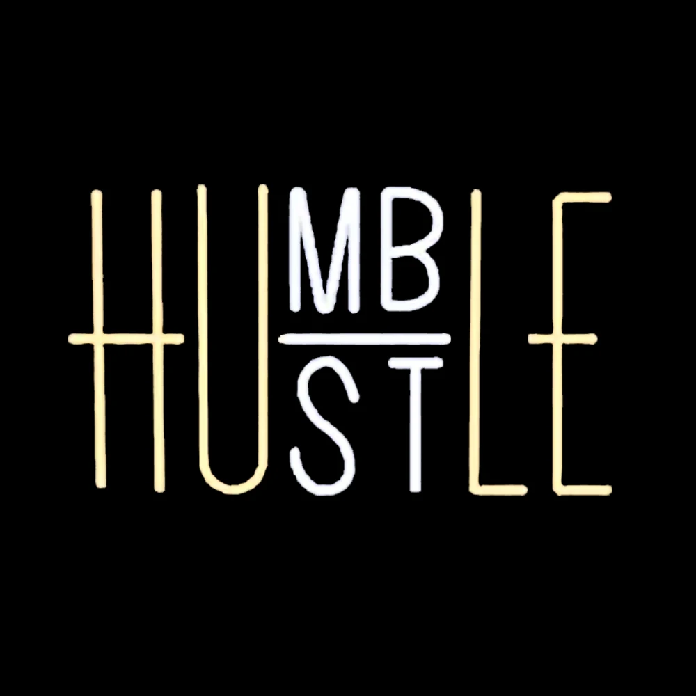 

HUMBLE HUSTLE Custom Handmade Real Glass Tube Lamp Bedroom Store Office Inside Wall Decor Display Gift Neon Sign Light 17"X10"