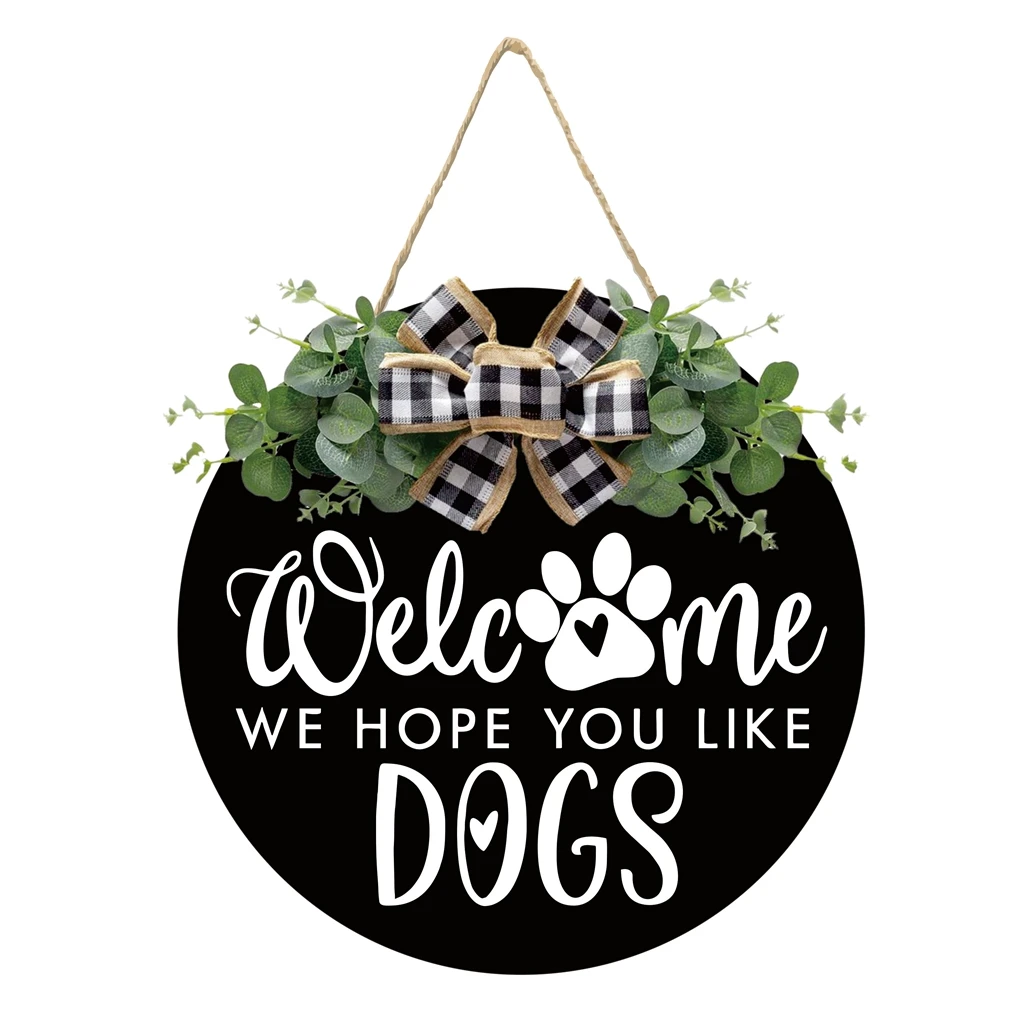 Welcome We Hope You Like Dogs Front Door Spring/Summer Decoration Farmhouse Door Logo Front Door Decoration - Welcome wreath