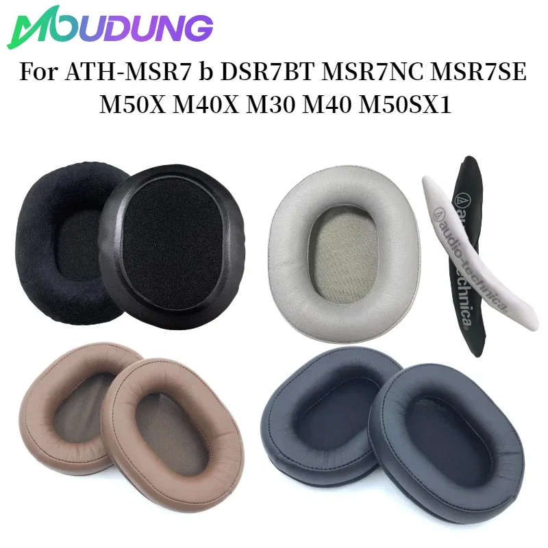 

MOUDUNG Replacement foam Ear Pads pillow Cushion Cover for ATH-MSR7 b DSR7BT MSR7NC MSR7SE M50X M40X M30 M40 M50SX1 Headset