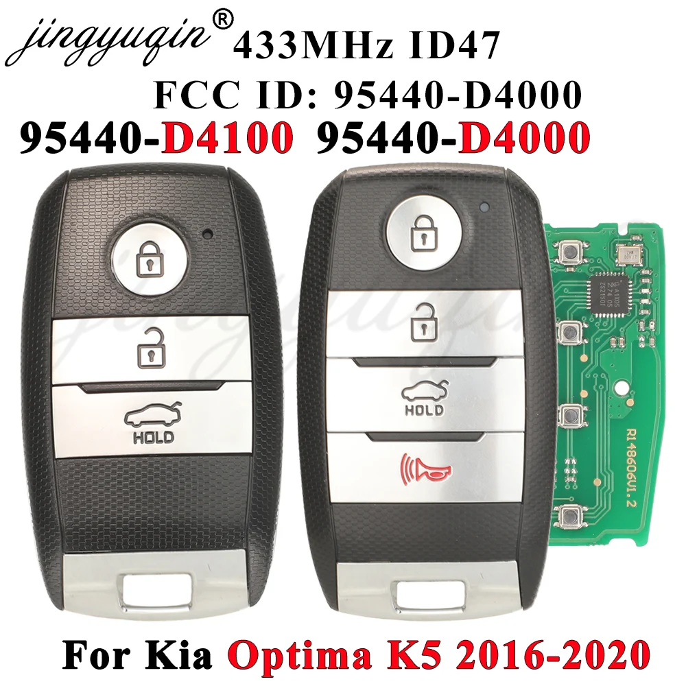 

jingyuqin для KIA Optima K5 2016-2020, умный бесключевой ключ 95440-D4000 95440-D5000 D5000 433 МГц ID47, 4 кнопки, дистанционный автомобильный ключ SY5JFFGE04