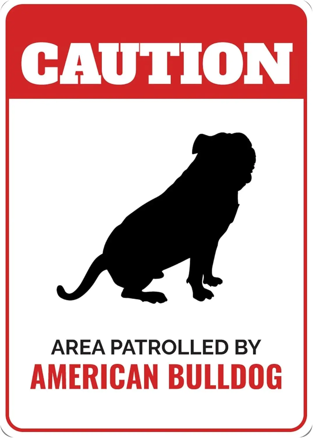 American Bulldog Sign, Bulldog Decor, Bulldog Gift, Bulldog Owner Gift, Caution Dog Aluminum Sign, Bulldog Lover Gift - Qua sign