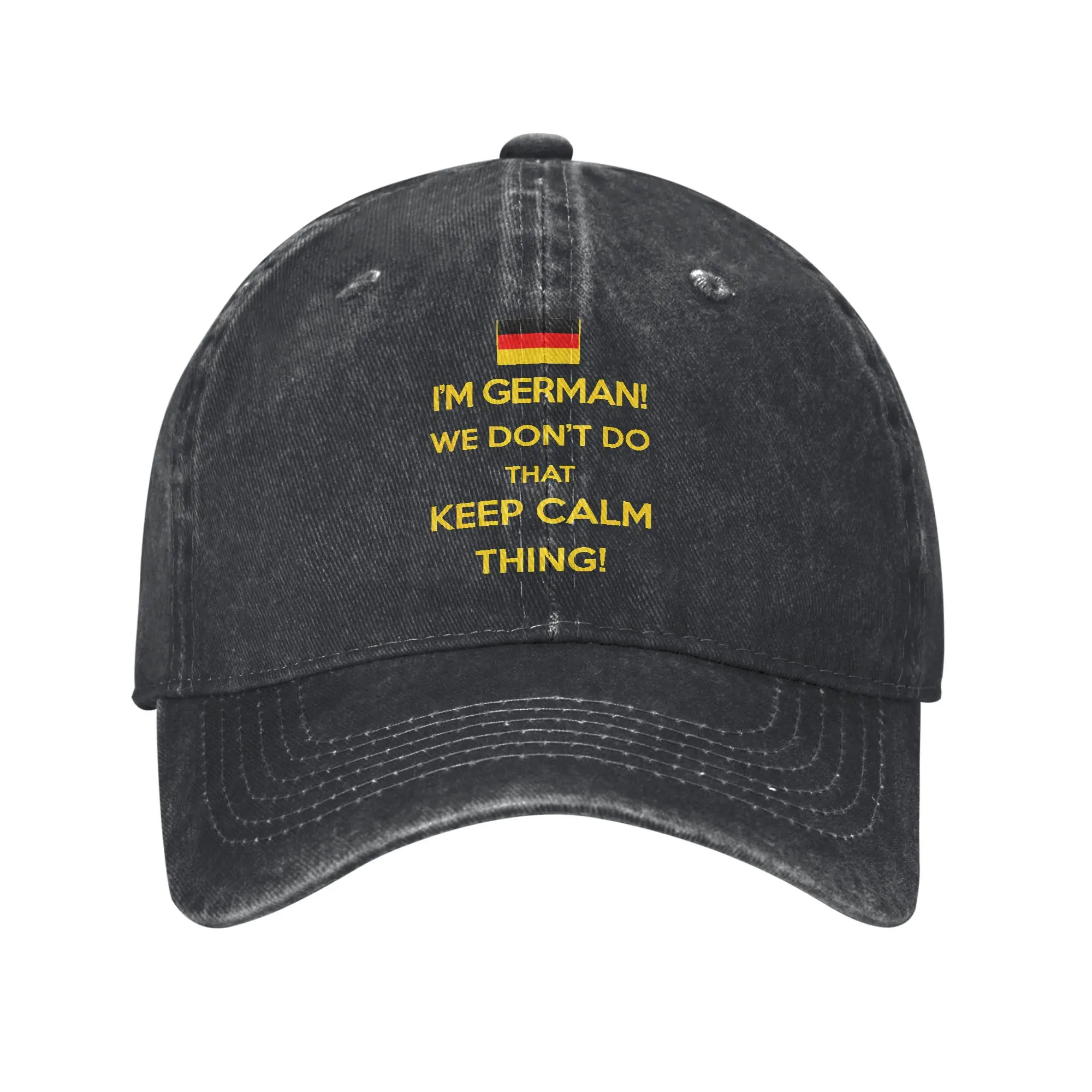 I’M GERMAN! WE DON'T DO THAT KEEP CALM THING! Trucker Hat Accessories For Men Women Baseball Caps Wear Sun Caps Adjustable
