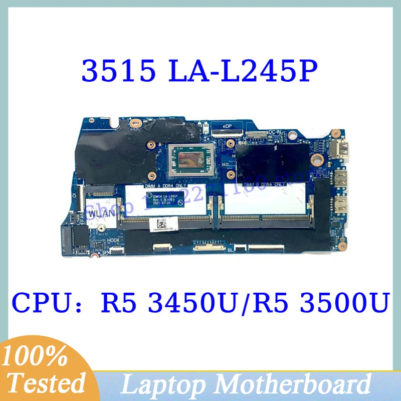 CN-04D48M 04D48M CN-0PY51M 0PY51M Para DELL 3515 Com R5 3450U/R5 3500U CPU Mainboard LA-L245P Laptop Placa-mãe 100% Testado Bom