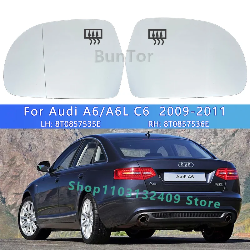 For Audi A6 S6(C6) 2009 2010 2011 Left&Righ Heated Rearview Mirror/OE:8T0857535E  8T0857536E/ Wing Mirror Glass Car Accessories