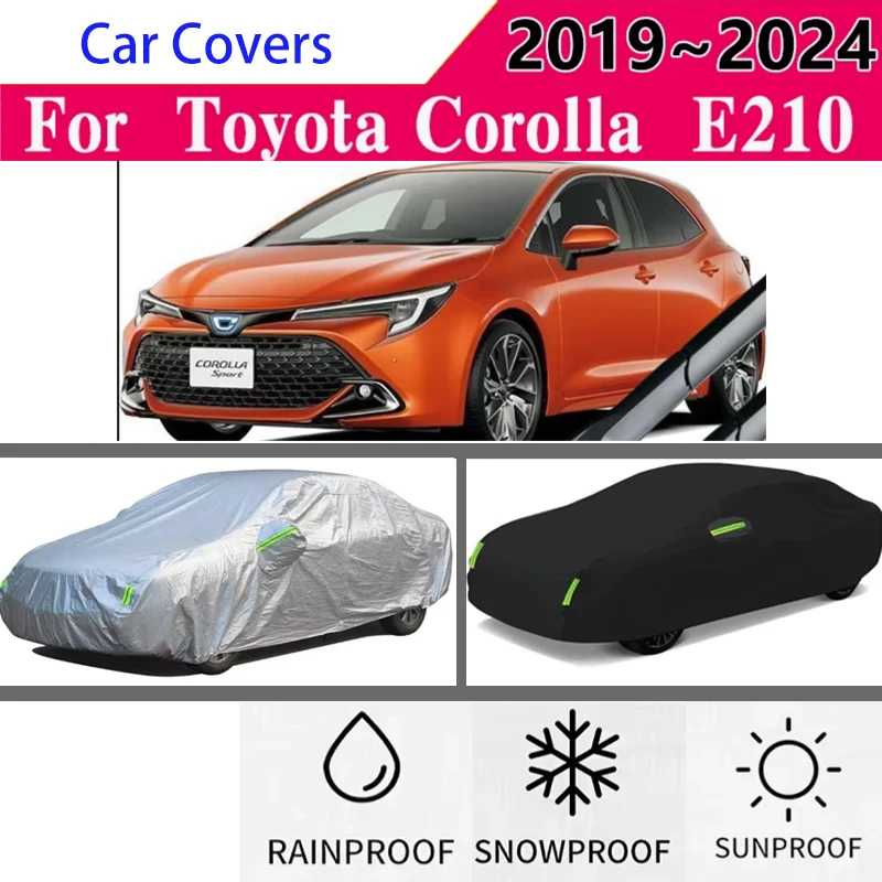 

for Toyota Corolla E210 Auris Allion Levin Full Car Covers Outdoor Sun Anti UV Rain Snow Dust Protection Oxford Cloth Accessorie