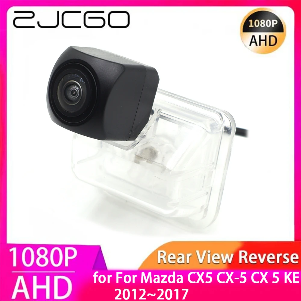 

ZJCGO AHD 1080P Parking Back up Car Rear View Camera for Mazda CX5 CX-5 CX 5 KE 2012 2013 2014 2015 2016 2017