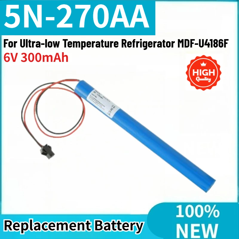 5N-270AA High Quality Battery 6V 300mAh for Ultra-low Temperature Refrigerator MDF-U4186F Brand New Replacement Battery