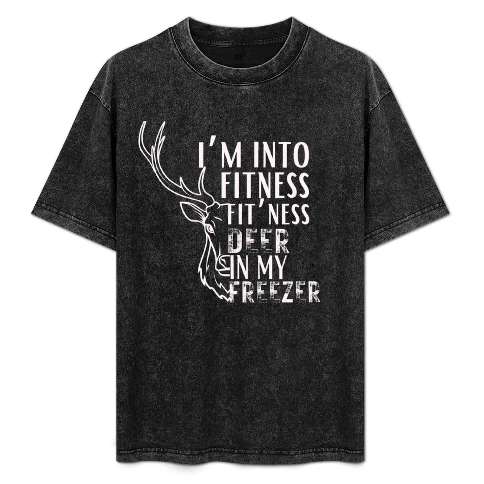 I'm into fitness fit'ness deer in my freezer T-Shirt korean fashion Blouse sweat boys whites plus size men clothing