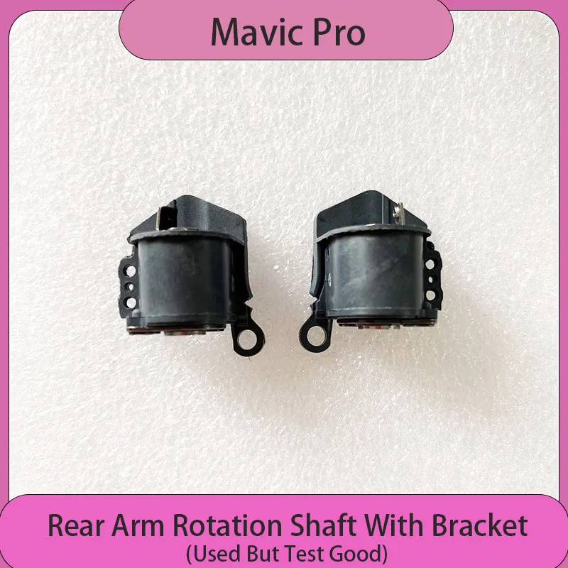 

Original for Mavic Pro Rear Left Right Arm Shaft Arms Axis for DJI Mavic Pro Replacemment Drone Repir Spare Parts