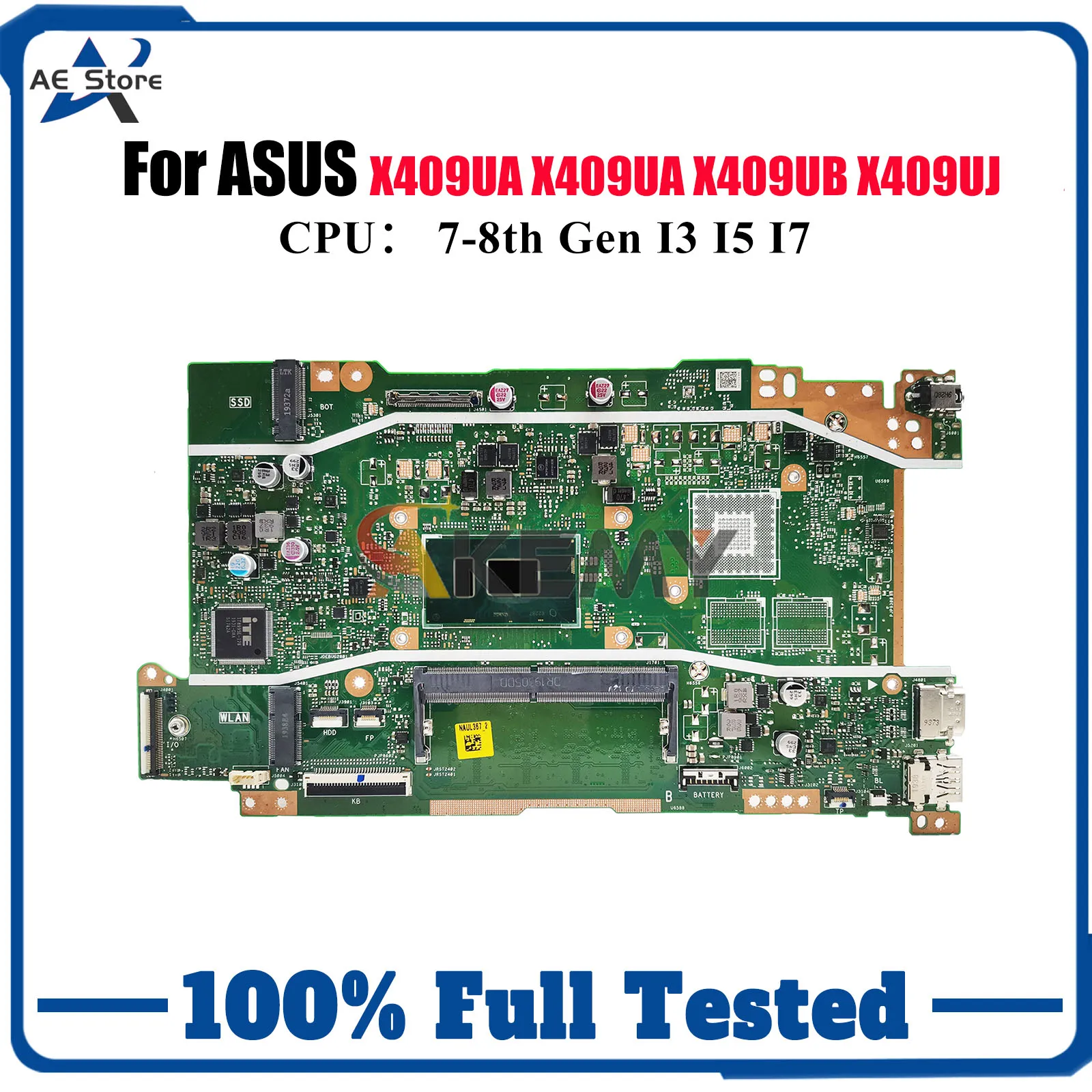 

X409UA Laptop Motherboard For ASUS VivoBook X409UJ F509U X409UA X409UB F409U A409U A509U X409U Mainboard I3 I5 I7 CPU tests OK